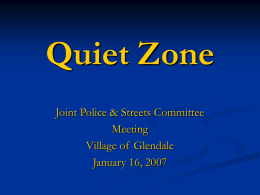 Quiet Zone - The Village of Glendale Ohio