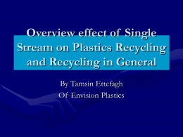 Overview of Plastics Recycling