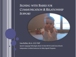 Signing with Babies for Communication & Relationship Support