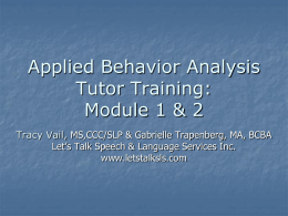 Module 1: ABA Basics, NET & Challenging Behaviors