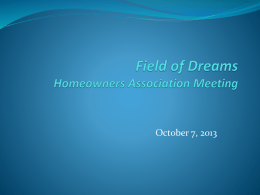Field of Dreams Homeowners Association Meeting