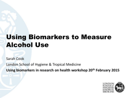 Using Biomarkers to Measure Alcohol Use