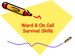 Ward & On Call Survival Skills