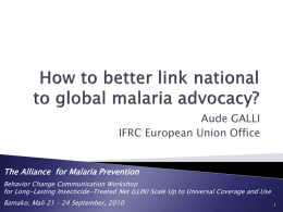 22.International Advocacy - The Alliance for Malaria