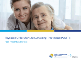Physician Orders for Life Sustaining