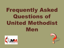Frequently asked questions of United Methodist Men