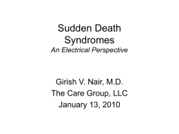 Sudden Death In the Structurally Normal Heart