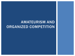 Amateurism and Organized Competition