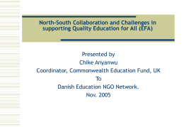 North-South Collaboration and Challenges in supporting