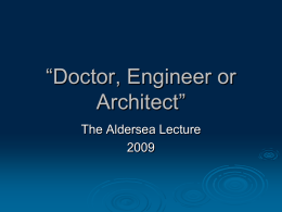 Doctor, Engineer or Architect”