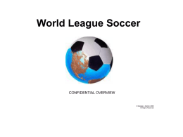 World League Soccer - National Lacrosse League