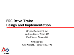 FRC Drive Train Design and Implementation
