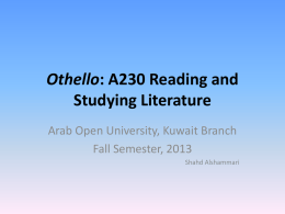 Othello: A230 Reading and Studying Literature