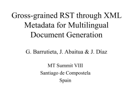 Gross-grained RST through XML Metadata for Multilingual
