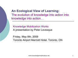 An Ecological View of LEarning