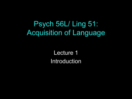 Psych 229: Language Acquisition