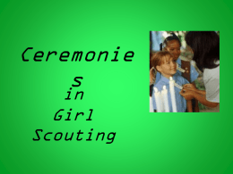 Ceremonies - Girl Scouts of Black Diamond Council