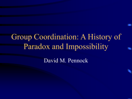 Group Coordination: A History of Paradox and Impossibility