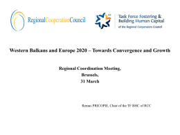 Western Balkans and Europe 2020 – Towards Convergence and