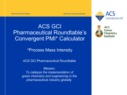 ACS GCI Pharmaceutical Roundtable’sConvergent PMI