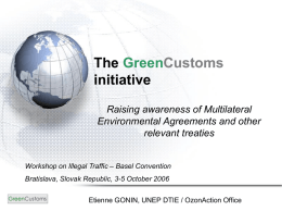The Green Customs Initiative