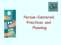 Person-Centered Principles and Practices