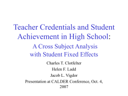 Teacher Credentials and Student Achievement in High