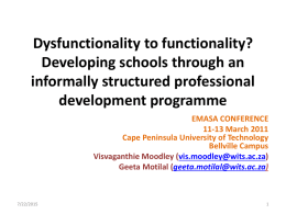Dysfunctionality to functionality? Developing schools