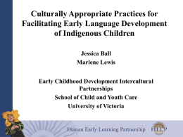 CULTURALLY APPROPRIATE PRACTICES FOR FACILITATING EARLY