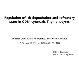 IMMUNOLOGY Regulation of lck degradation and refractory