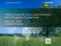 IIABA/Swiss Re Corporate Solutions E&O Programs Conference