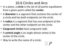10.6 Circles and Arcs - Cardinal O'Hara High School