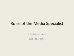 Roles of the Media Specialist