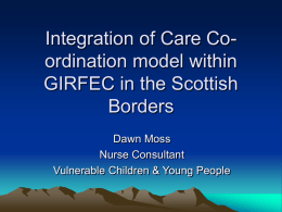 Integration of Care Co-ordination model within GIRFEC in