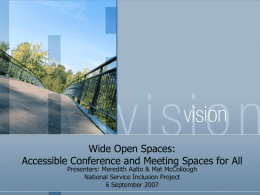 Wide Open Spaces: Accessible Conference and Meeting Spaces