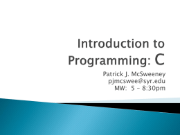 Introduction to Programming: C