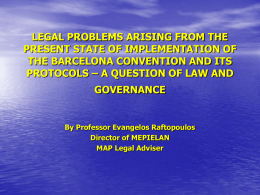 LEGAL PROBLEMS ARISING FROM THE PRESENT STATE OF