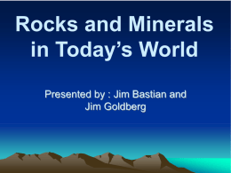 Rocks and Minerals in Today’s World