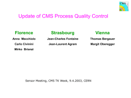Process control: Status of the labs and first results of