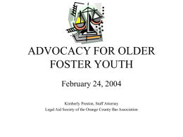 ADVOCACY FOR OLDER FOSTER YOUTH