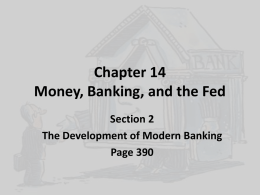 Chapter 14 Money, Banking, and the Fed
