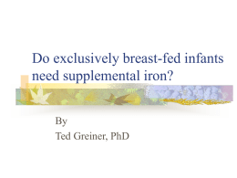 Do exclusively breast-fed infants need supplemental iron?