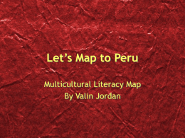 Let’s Map to Peru - University of Miami