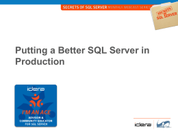 Putting a Better SQL Server in Production