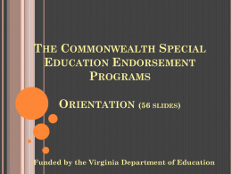 The Commonwealth Special Education Endorsement Program: A