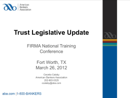 Legislative and Regulatory Trust Update