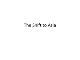 The Shift to Asia - Golden State Baptist College