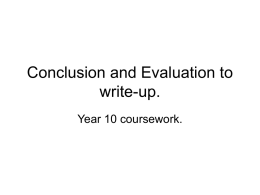 Conclusion and Evaluation to write-up.