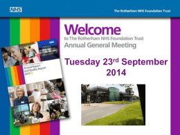 The Rotherham NHS Foundation Trust Annual General Meeting 2014