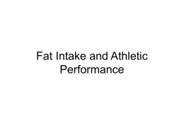 Fat Intake and Athletic Performance